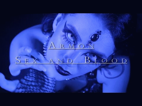 Armon : Sex and Blood